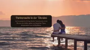 partnersuche in der ukraine